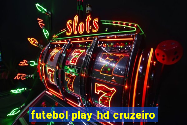 futebol play hd cruzeiro